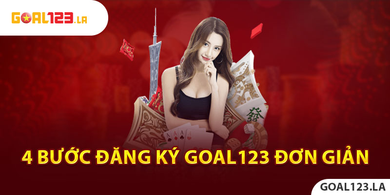 4 bước đăng ký Goal123 đơn giản