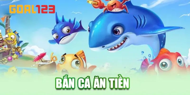 Bắn cá ăn tiền - Tổng hợp thông tin người chơi cần biết