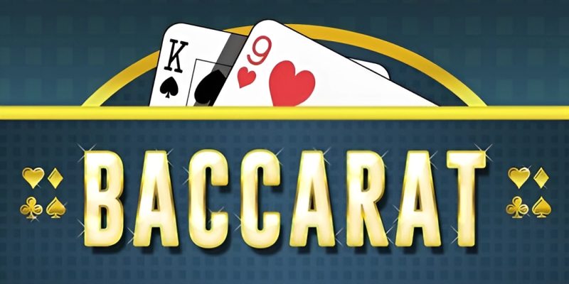 Thế Bài Baccarat - Tổng Hợp Các Thế Bài Phổ Biến Nhất 2024