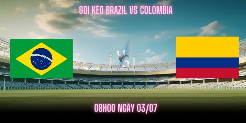 Brazil vs Colombia